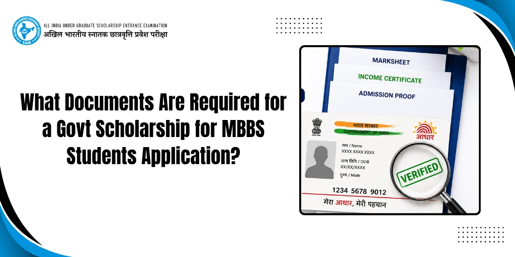 Complete document checklist for govt scholarship for MBBS students.